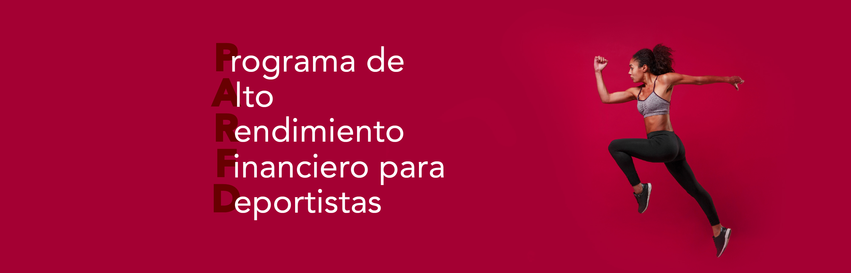 Programa de Alto Rendimiento Financiero para Deportistas